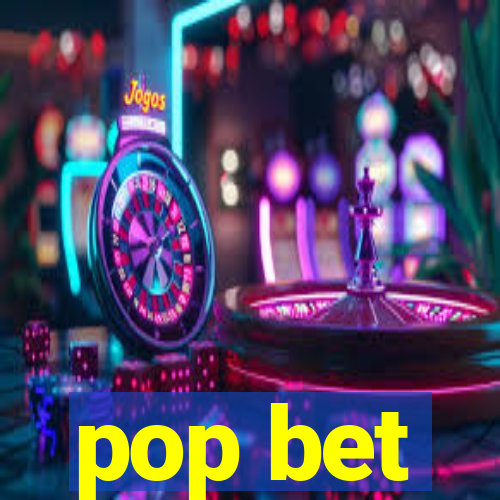 pop bet